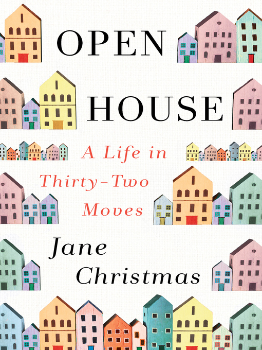 Title details for Open House by Jane Christmas - Wait list